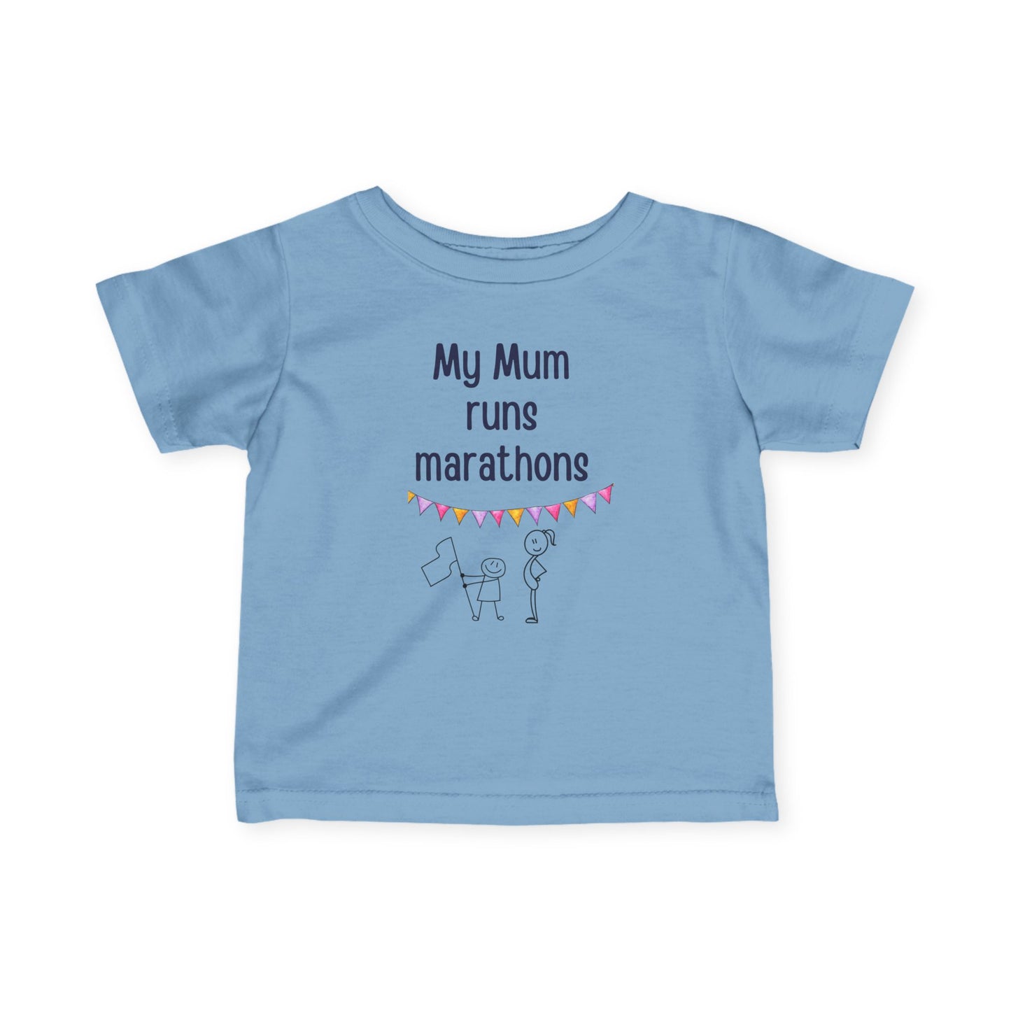 "Toddler t-shirt in blue. Front text: My Mum runs marathons. Back: I run the show"