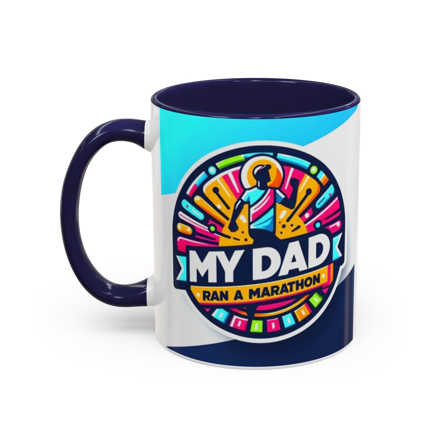 "White ceramic mug with red contrast 'My Dad Ran a Marathon' text celebrating father's achievement"