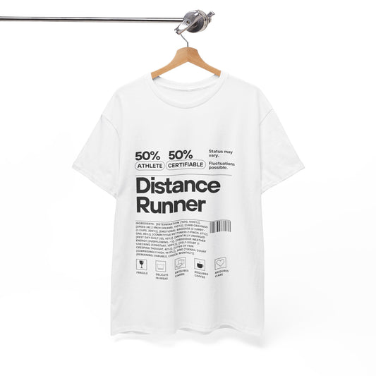 "Cotton tee featuring 50% athlete 50% certifiable distance runner humour