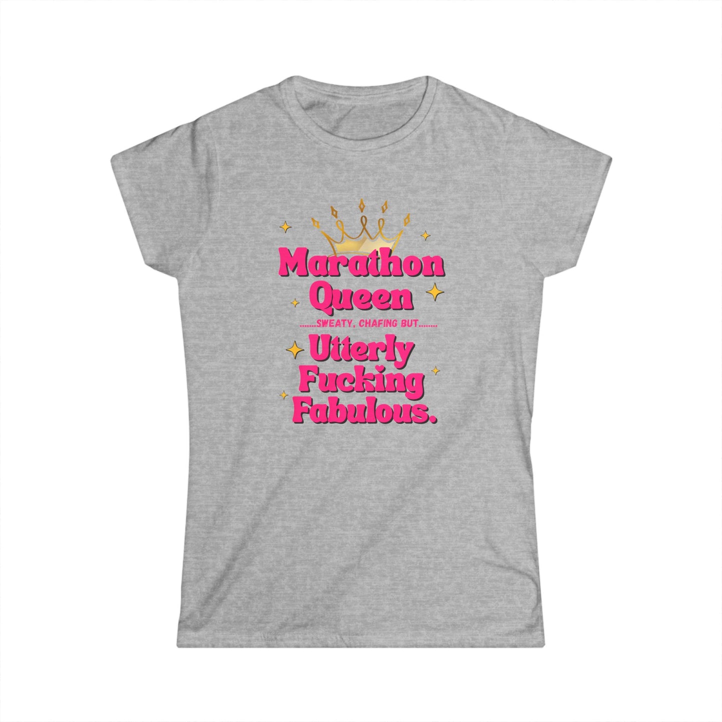 "Soft style t-shirt with empowering marathon queen profanity text - grey"