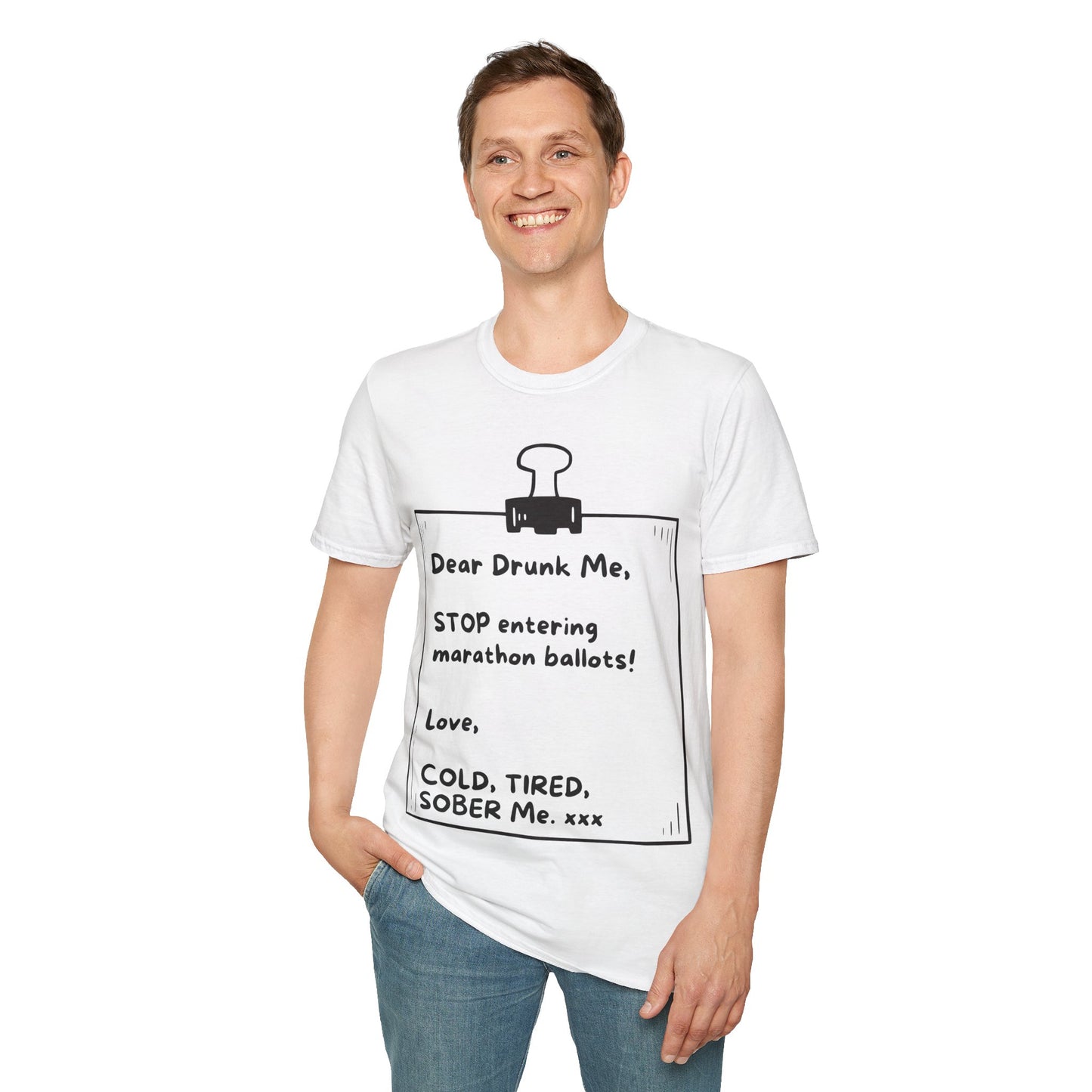 Unique Running Gift | Funny Running T-Shirt | Dear Drunk Me, STOP entering marathon ballots!