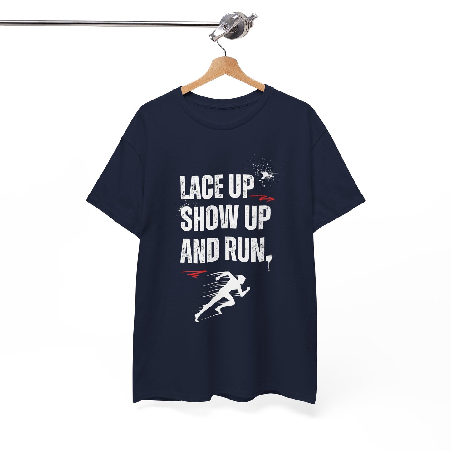"Unisex classic fit t-shirt with 'Lace Up Show Up and Run' motivational text"