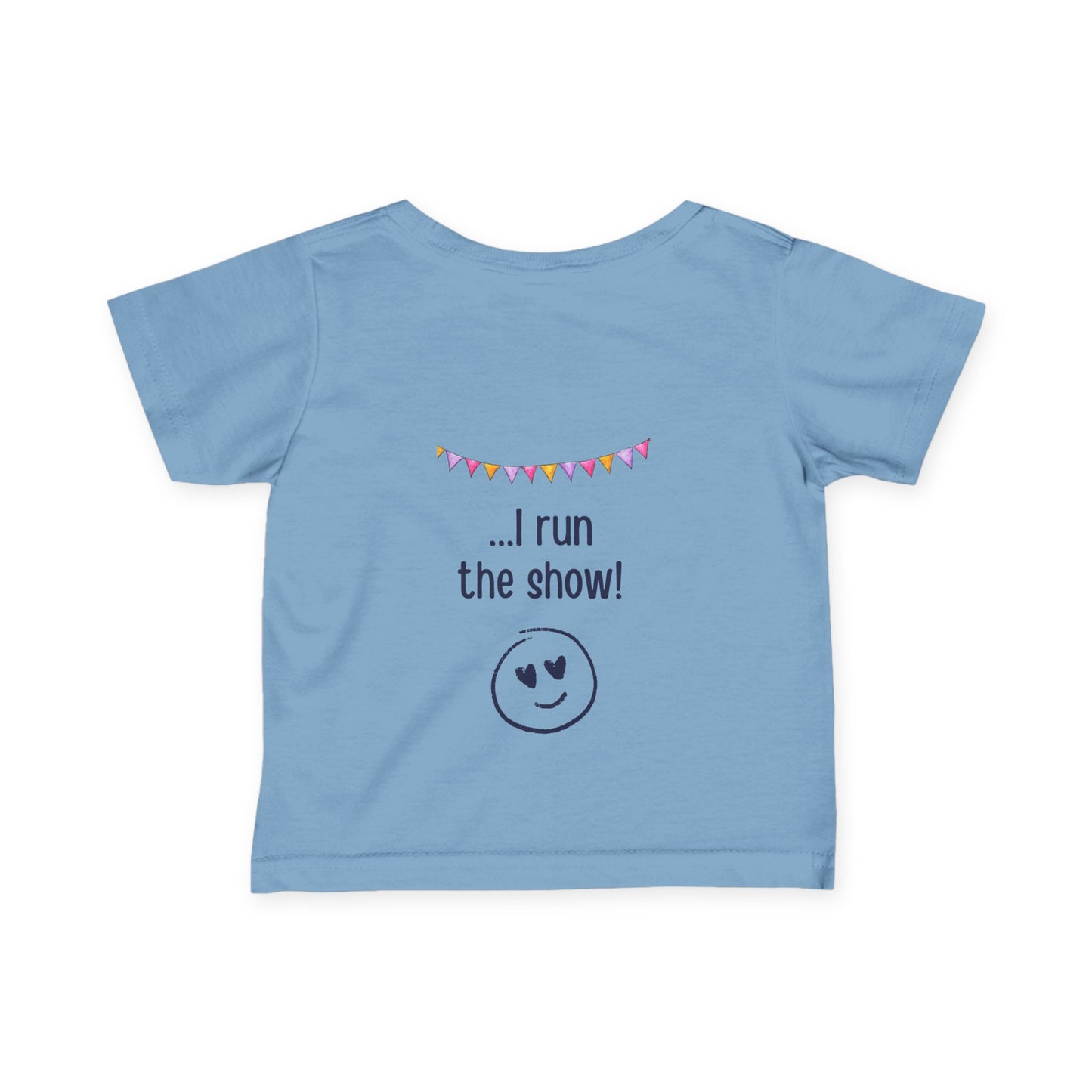 "Toddler t-shirt in blue. Front text: My Mum runs marathons. Back: I run the show"