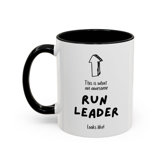 This is What an Awesome Run Leader Looks Like Coffee Mug | Gift for Runners| Motivational Mug | Running Enthusiast Gift.
