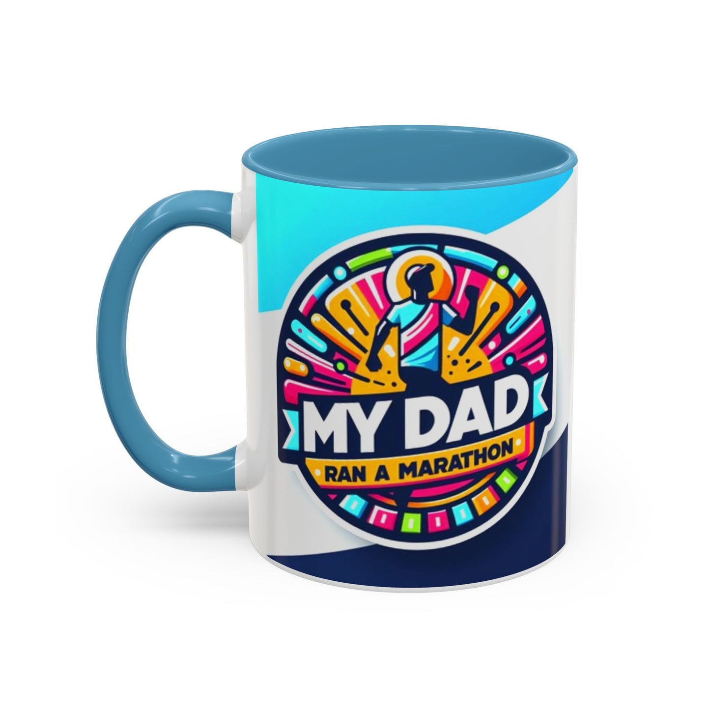 "White ceramic mug with blue contrast 'My Dad Ran a Marathon' text celebrating father's achievement"