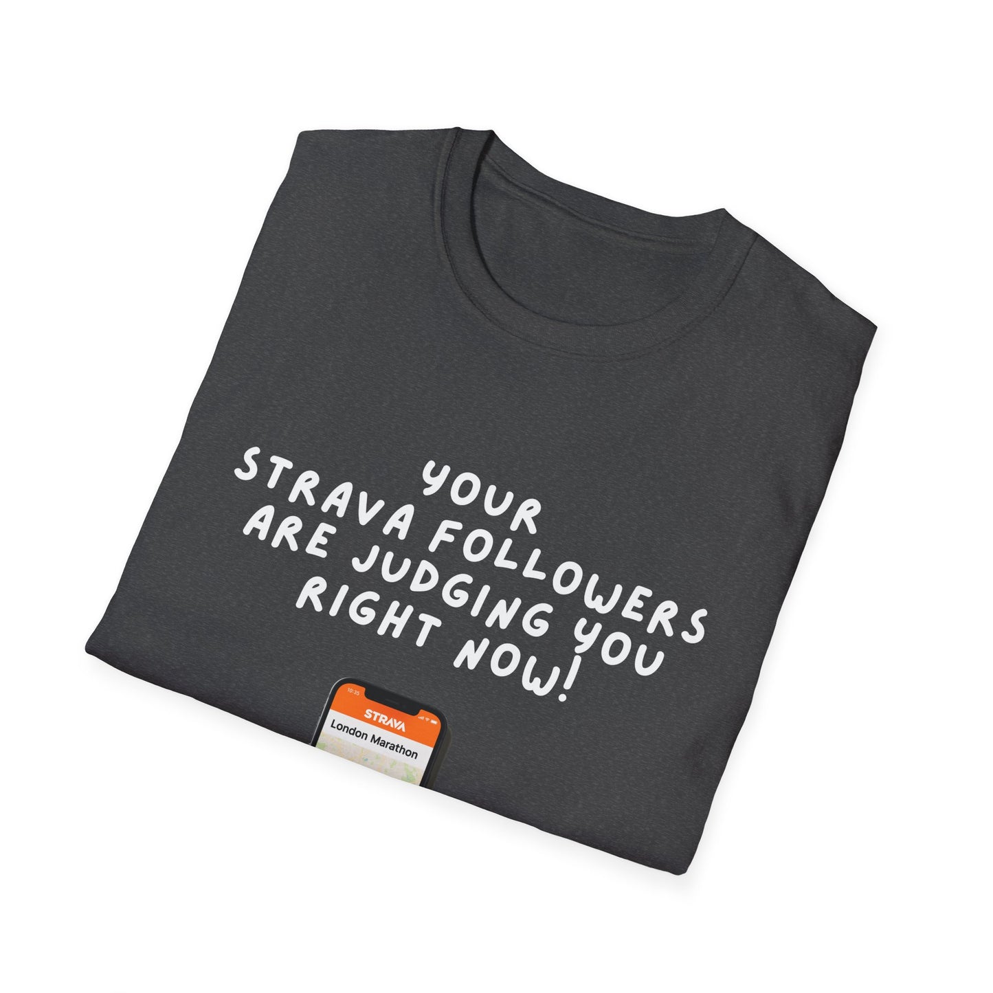 "Soft style t-shirt with humorous Strava motivation text for runners - folded charcoal