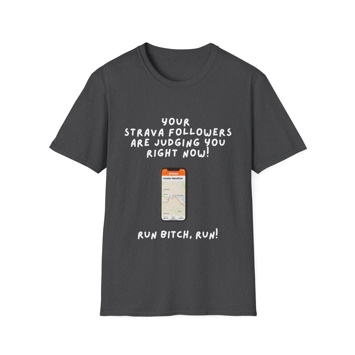"Soft style t-shirt with humorous Strava motivation text for runners - charcoal"