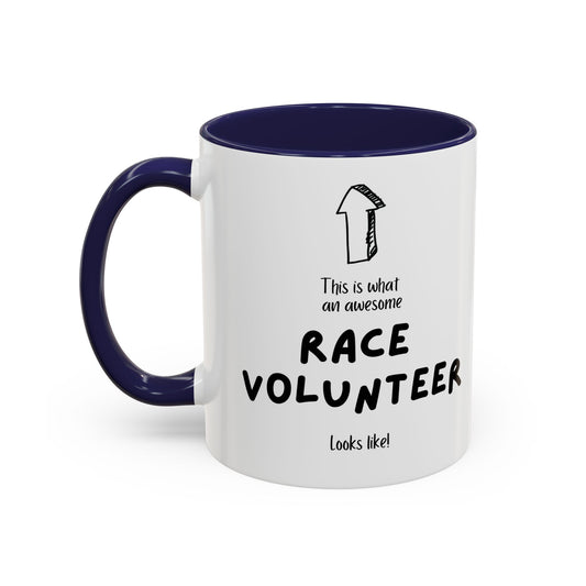 Awesome Race Volunteer Coffee Mug - For the hero in high-vis who cheers, steers, and survives on caffeine.