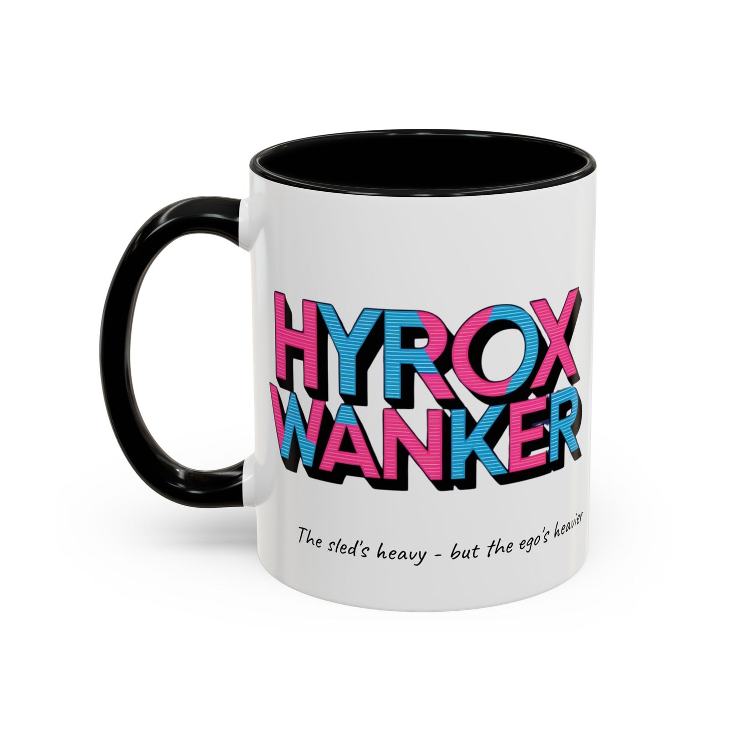 "White / black ceramic mug with humorous HYROX training text about heavy sleds and egos"
