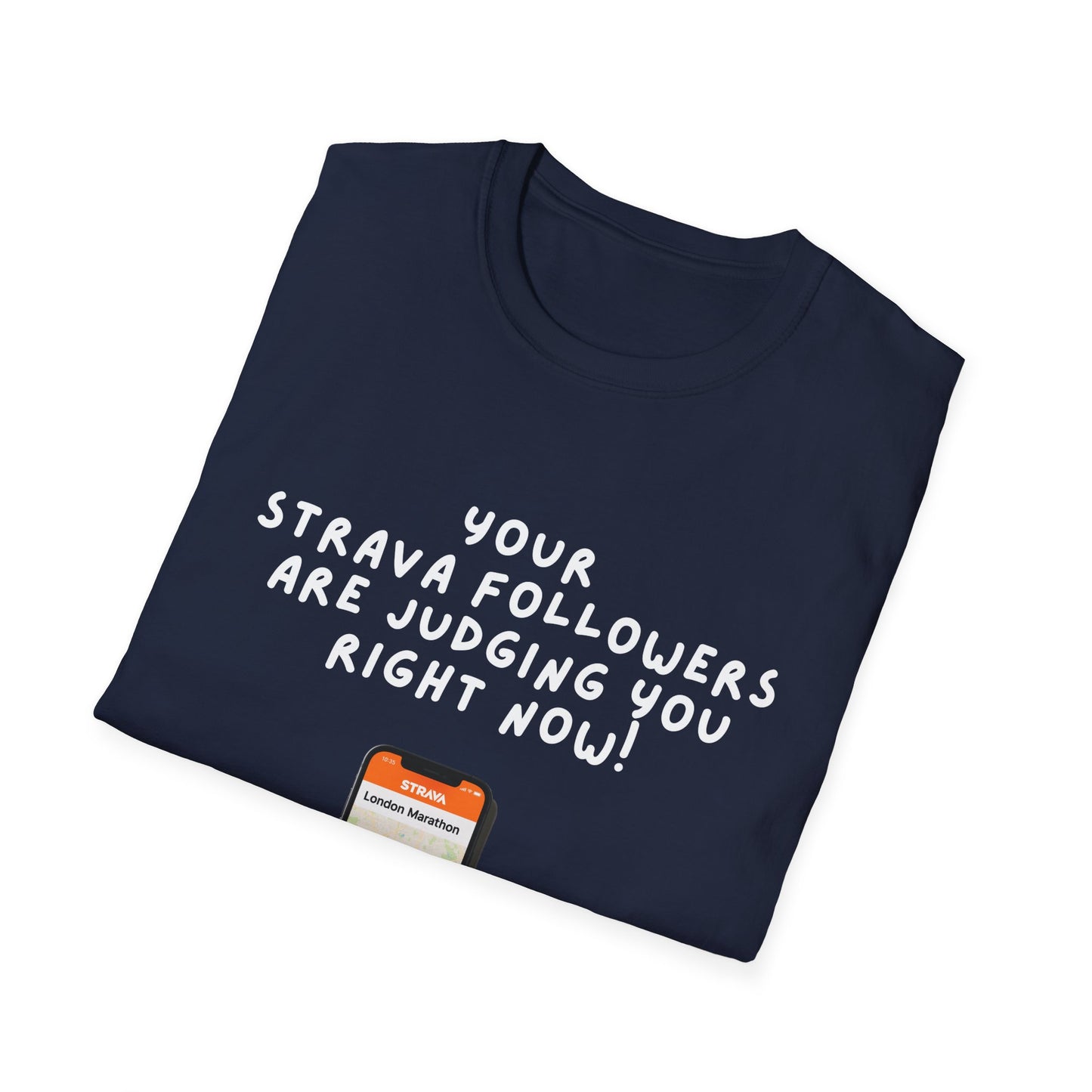"Soft style t-shirt with humorous Strava motivation text for runners - folded navy"