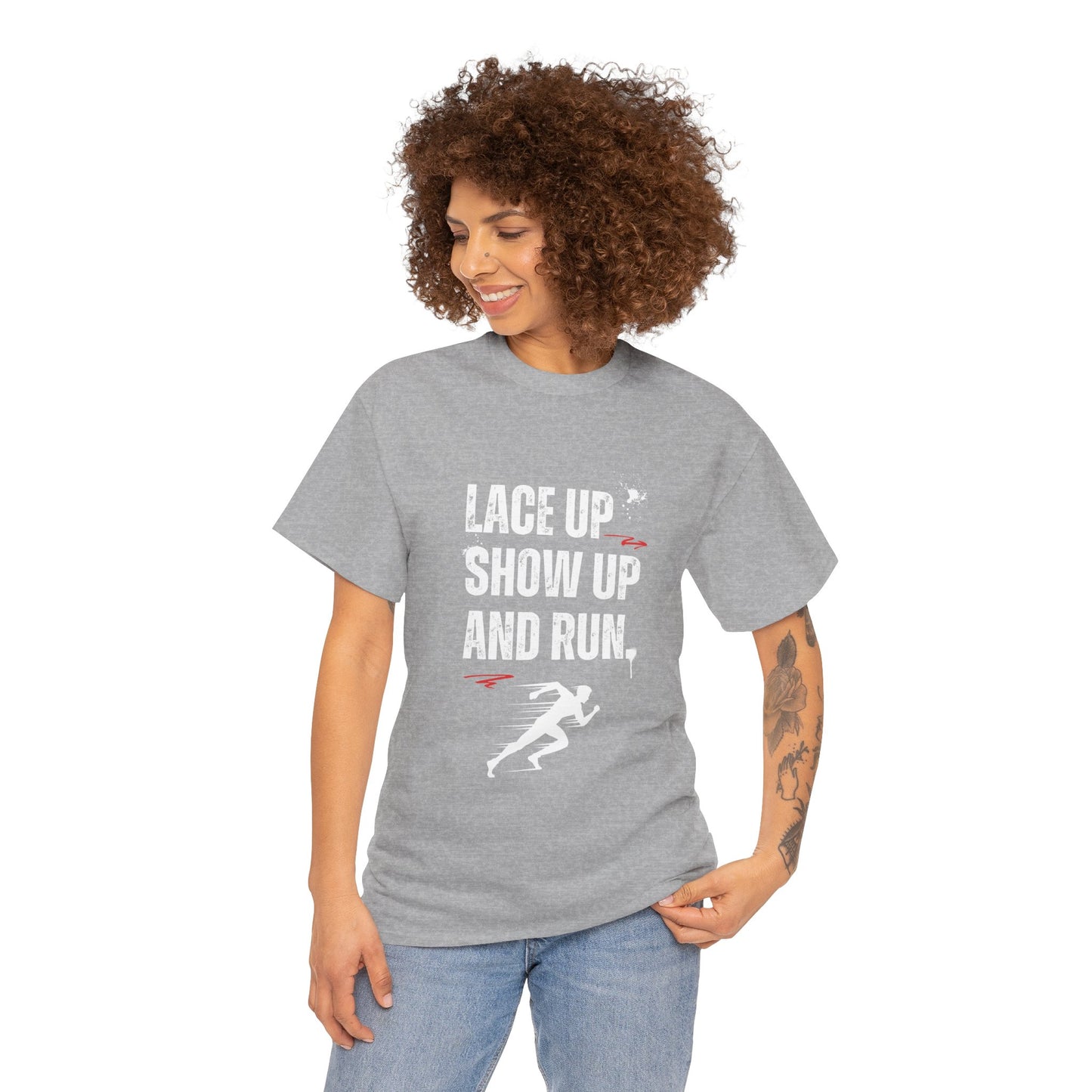 "Unisex classic fit t-shirt with 'Lace Up Show Up and Run' motivational text"