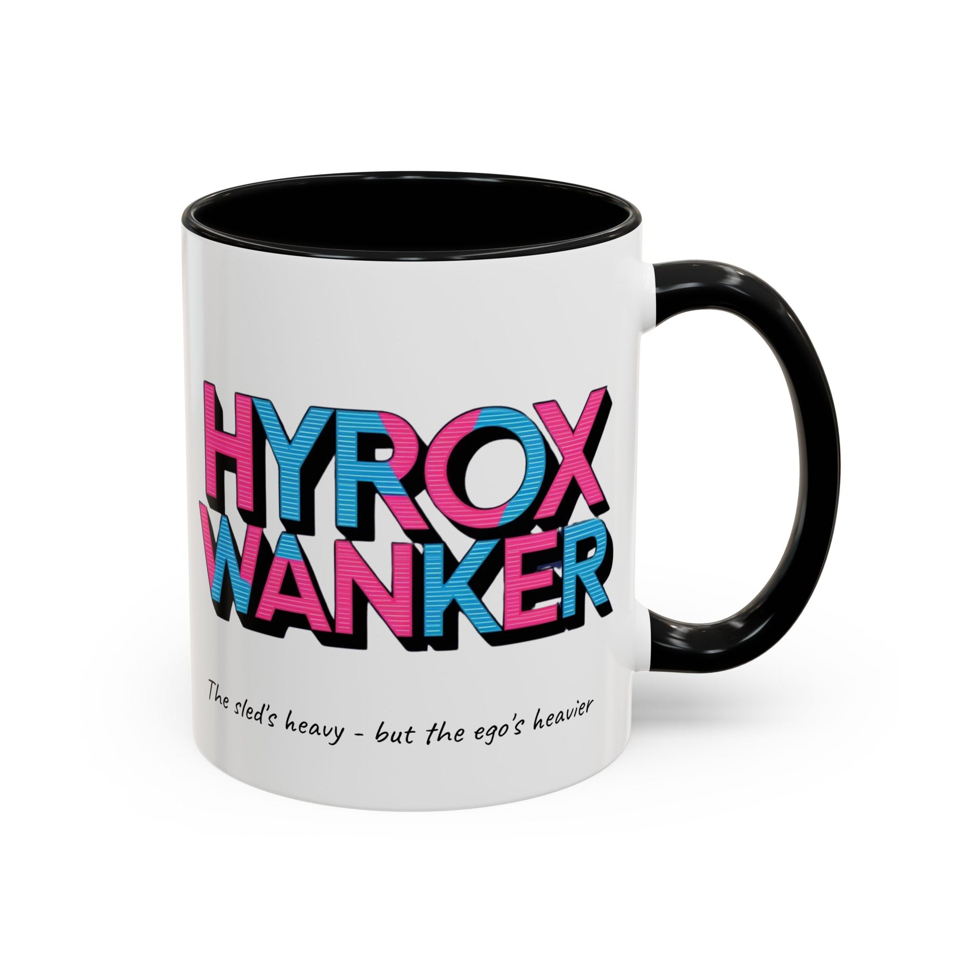 "White / black  ceramic mug with humorous HYROX training text about heavy sleds and egos"