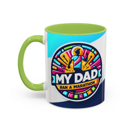 "White ceramic mug with green contrast 'My Dad Ran a Marathon' text celebrating father's achievement"