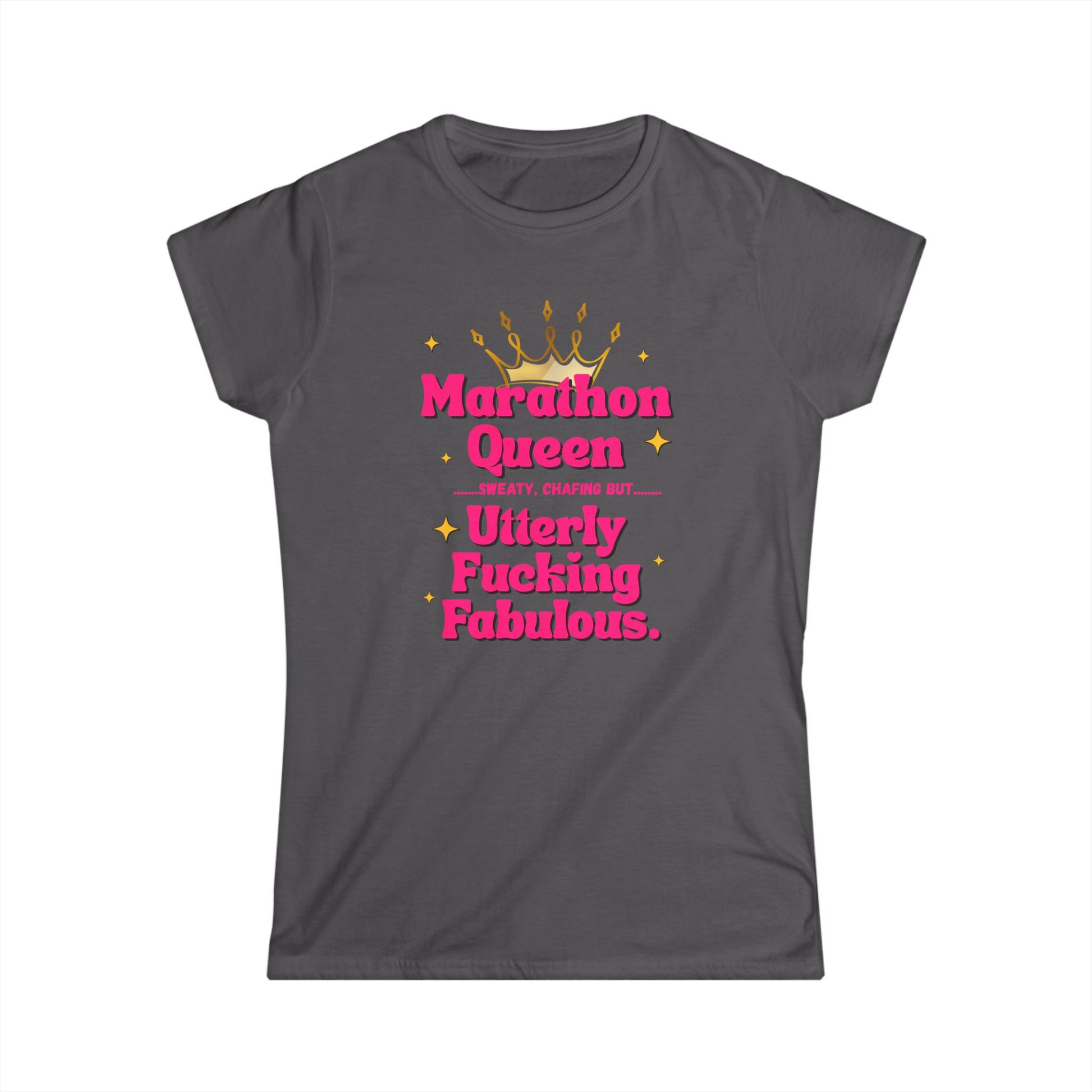 "Soft style t-shirt with empowering marathon queen profanity text - charcoal"