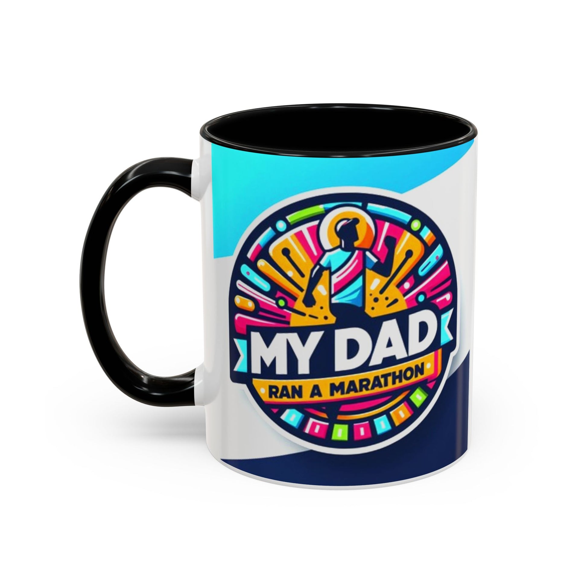 "White ceramic mug with black contrast 'My Dad Ran a Marathon' text celebrating father's achievement"