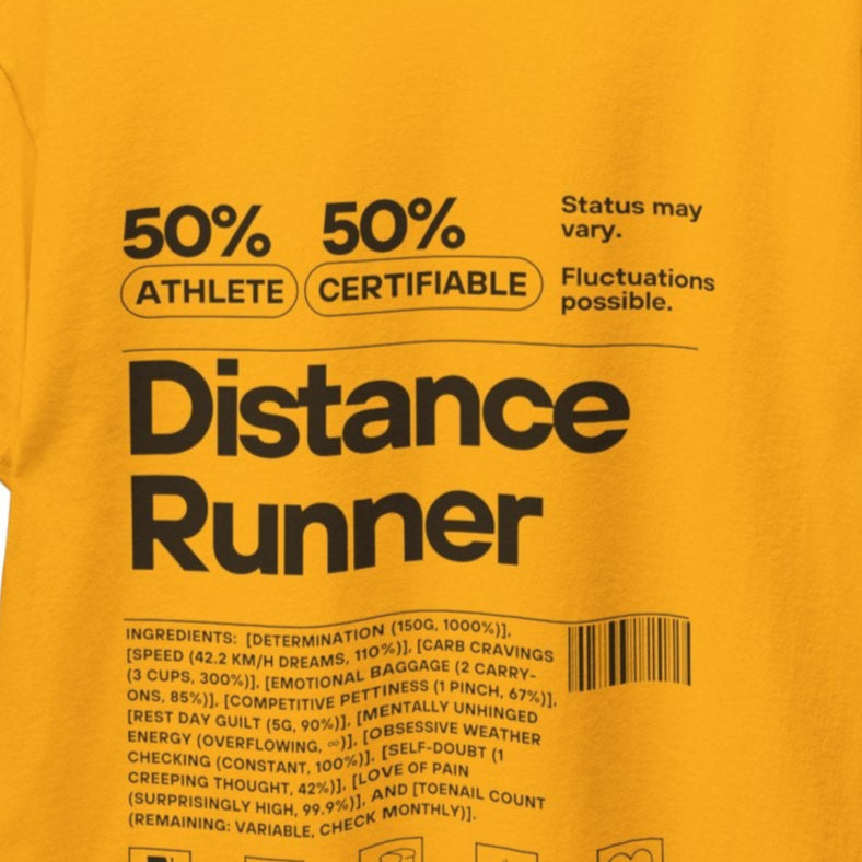 Distance Runner 50% Athlete / 50% Certifiable - (Perfect for the distance runner who is that unique blend of athleticism and crazy).