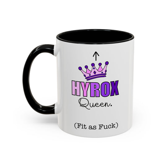 HYROX Queen Fit as F*ck - Accent Coffee Mug | HYROX Lovers |Fitness Motivation | Birthday Gifts |  Coffee Lovers.