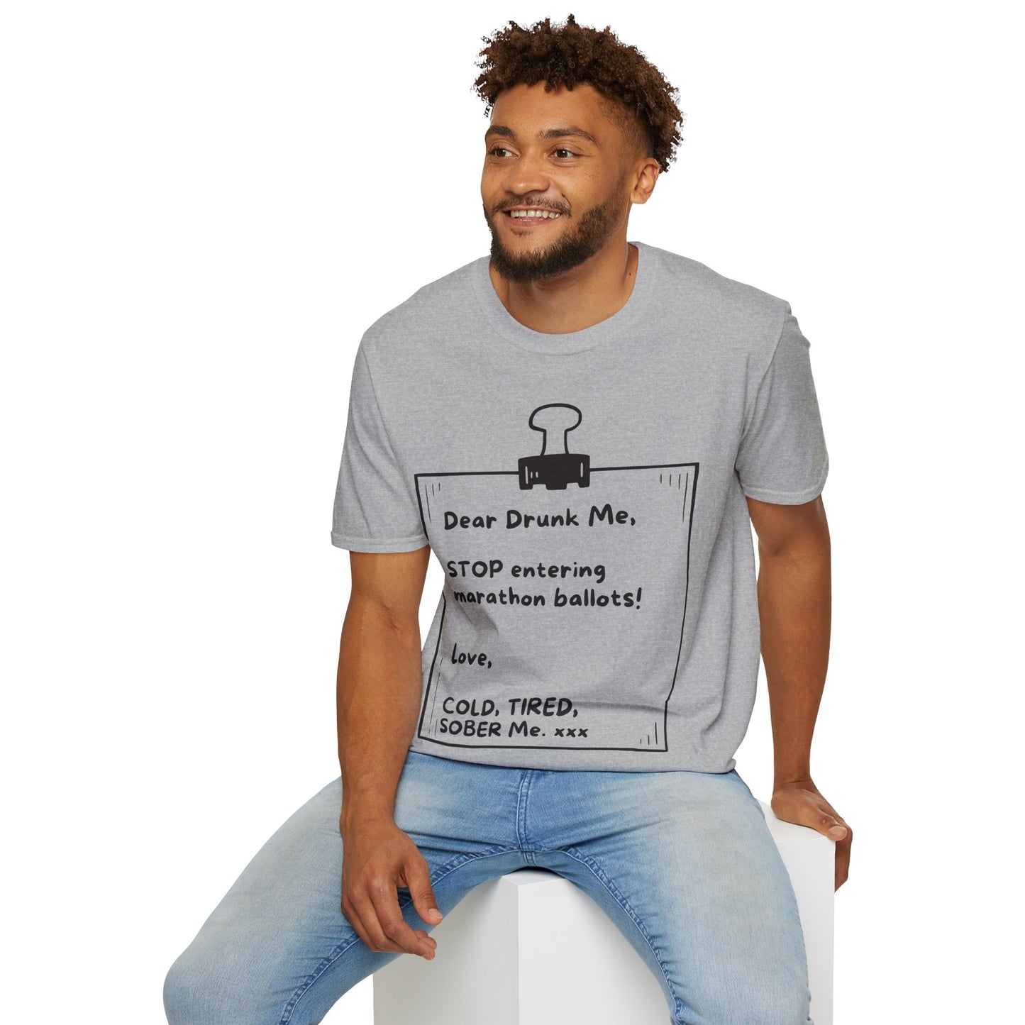 Unique Running Gift | Funny Running T-Shirt | Dear Drunk Me, STOP entering marathon ballots!