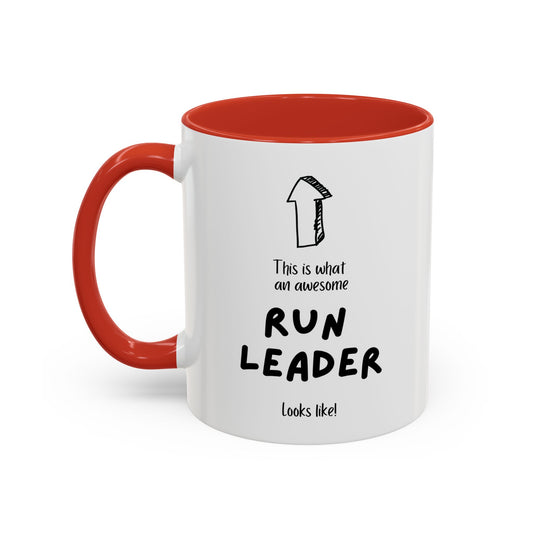 This is What an Awesome Run Leader Looks Like Coffee Mug | Gift for Runners| Motivational Mug | Running Enthusiast Gift.